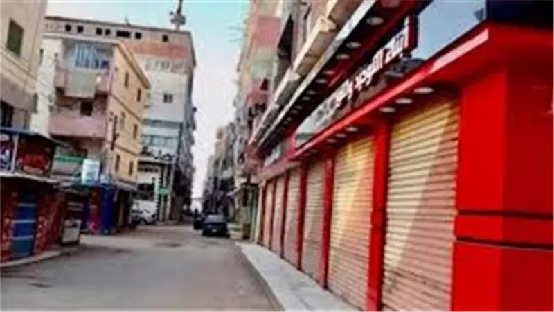 بدءا من الغد .. تطبيق مواعيد جديدة لفتح وغلق المحلات والمطاعم